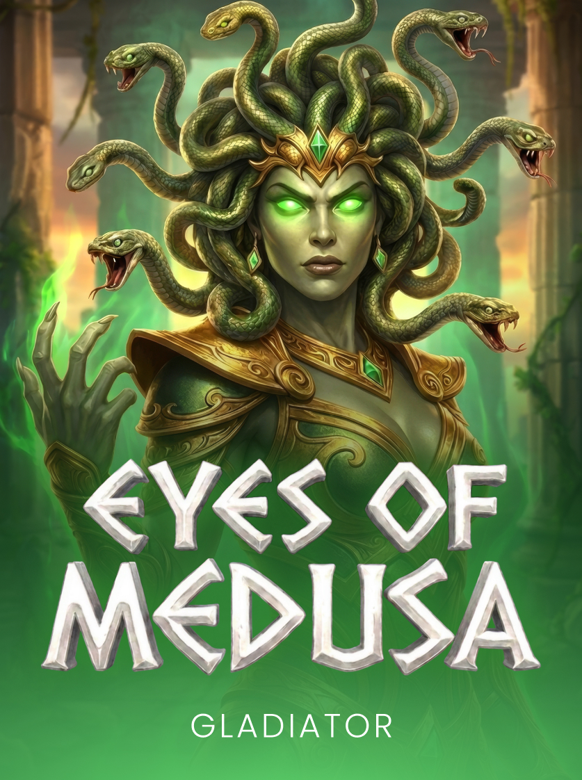 Eyes Of Medusa. Gladiator