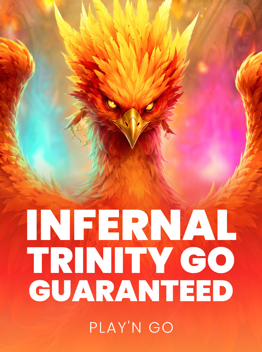 Infernal Trinity GO Guaranteed