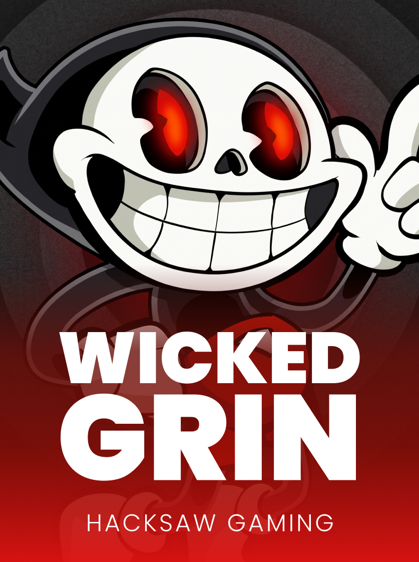 Wicked Grin™